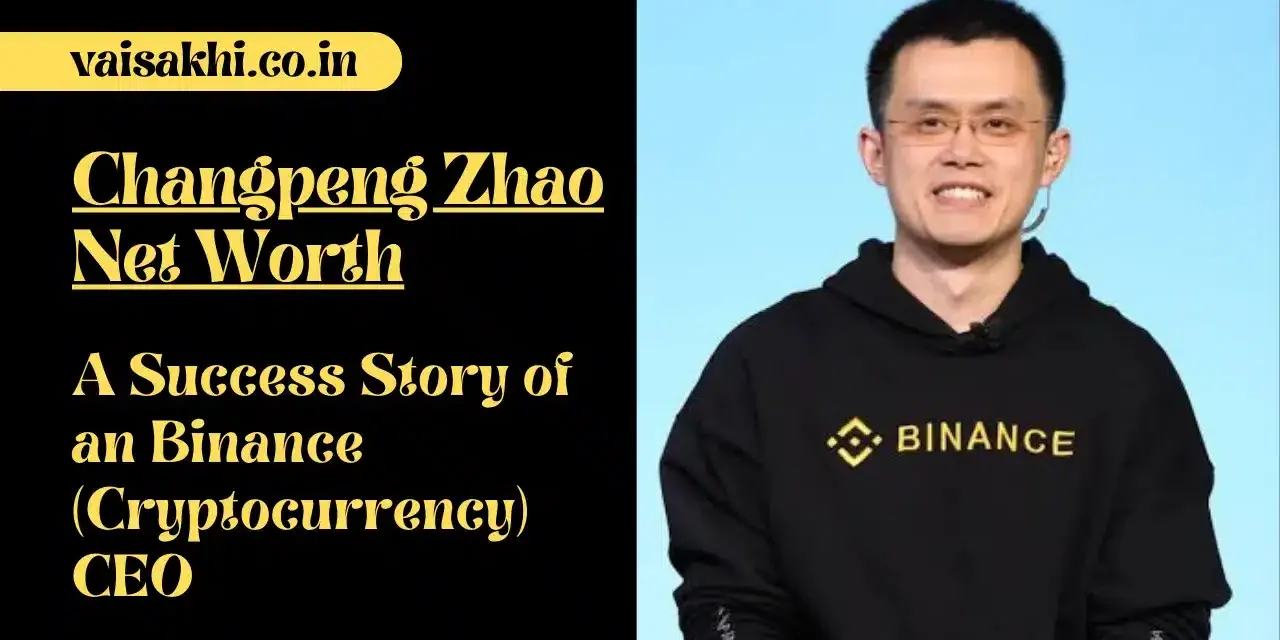 changpeng_zhao_net_worth