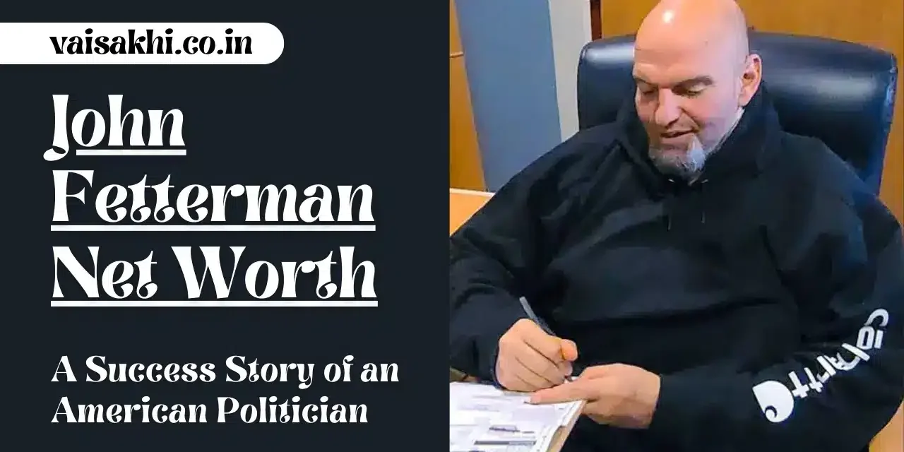 john_fetterman_net_worth