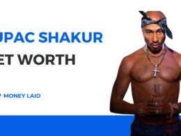 Tupac Shakur Net Worth