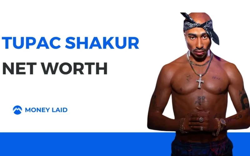 Tupac Shakur Net Worth