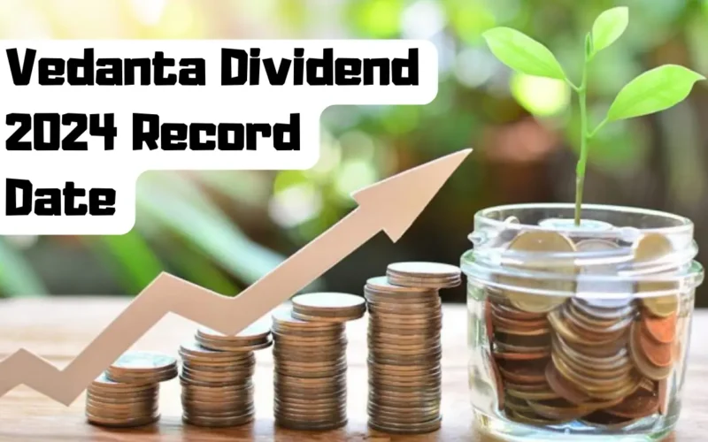 vedanta_dividend_2024_record_date