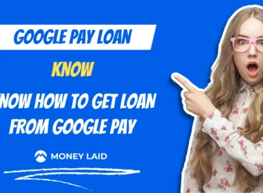 Google Pay Loan Review