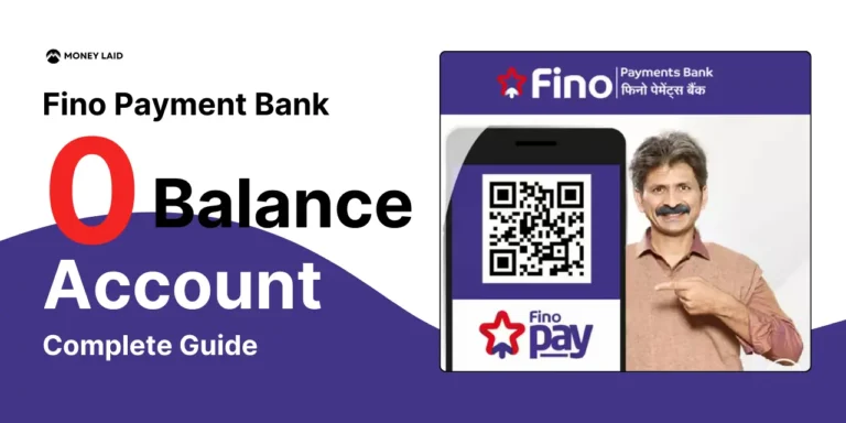 Fino Payment Bank Zero Balance Account