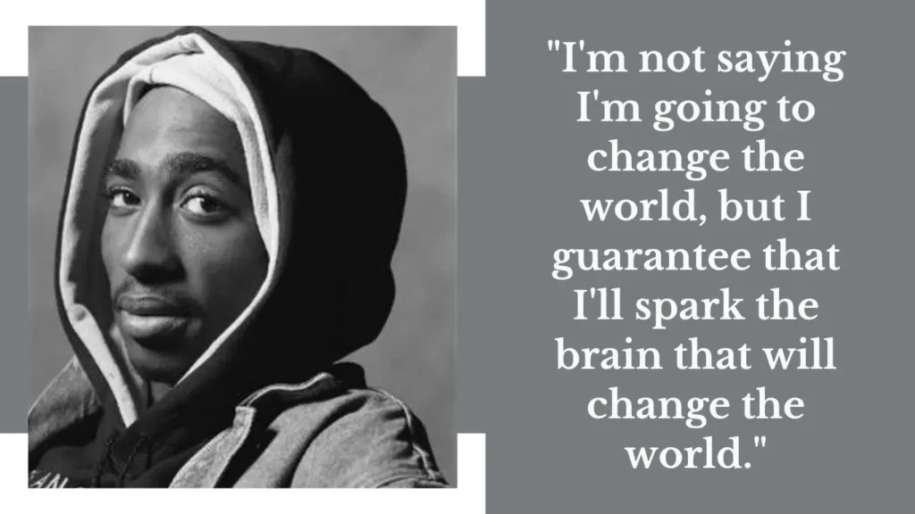 Tupac Shakur Net Worth 2026: A man who still in Hearts after the death 2 tupac-shakur-quote